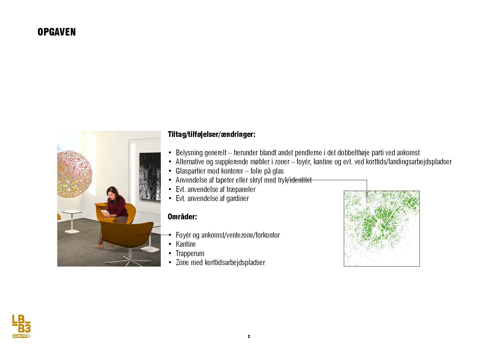 HP-byg RUM;INVENTAR;GRAFIK — Design i Nordjylland, billede 20